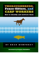 Thoroughbreds, Fence-sitters and Carp Workers